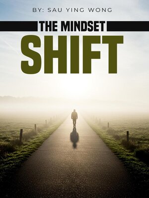 cover image of The Mindset Shift
